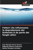 Fattori che influenzano la degradazione del bisfenolo A da parte dei fanghi attivi