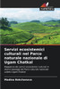 Servizi ecosistemici culturali nel Parco naturale nazionale di Ugam Chatkal