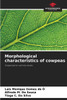 Morphological characteristics of cowpeas