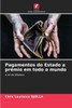 Pagamentos do Estado a prémio em todo o mundo