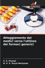 Atteggiamento dei medici verso l'utilizzo dei farmaci generici