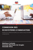 Connexion Des Écosystèmes d'Innovation