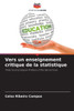 Vers un enseignement critique de la statistique