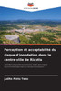 Perception et acceptabilité du risque d'inondation dans le centre-ville de Ricatla