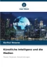 Künstliche Intelligenz und die Medien