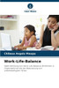 Work-Life-Balance
