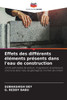 Effets des différents éléments présents dans l'eau de construction