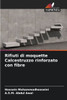 Rifiuti di moquette Calcestruzzo rinforzato con fibre