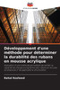 Développement d'une méthode pour déterminer la durabilité des rubans en mousse acrylique