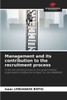 Management and its contribution to the recruitment process