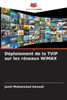 Déploiement de la TVIP sur les réseaux WiMAX