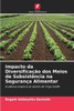Impacto da Diversificação dos Meios de Subsistência na Segurança Alimentar