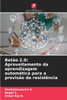 Betão 2.0: Aproveitamento da aprendizagem automática para a previsão da resistência