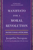 Manifesto For A Moral Revolution