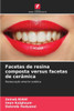 Facetas de resina composta versus facetas de cerâmica