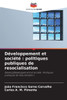 Développement et société: politiques publiques de resocialisation