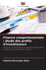 Finance comportementale: étude des profils d'investisseurs