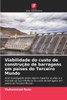 Viabilidade do custo de construção de barragens em países do Terceiro Mundo