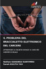 Il Problema del Braccialetto Elettronico del Carcere