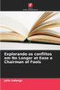 Explorando os conflitos em No Longer at Ease e Chairman of Fools
