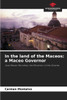 In the land of the Maceos: a Maceo Governor