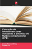 Conceção de fotobiorreactores utilizando a dinâmica de fluidos computacional (CFD)