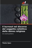 Il burnout nel discorso del soggetto collettivo delle donne religiose