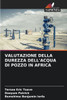 Valutazione Della Durezza Dell'acqua Di Pozzo in Africa
