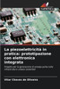 La piezoelettricità in pratica: prototipazione con elettronica integrata