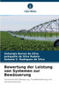 Bewertung der Leistung von Systemen zur Bewässerung