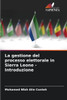 La gestione del processo elettorale in Sierra Leone - Introduzione
