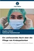 Ein umfassendes Buch über die Pflege von Krebspatienten
