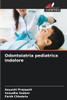Odontoiatria pediatrica indolore