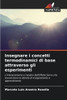 Insegnare i concetti termodinamici di base attraverso gli esperimenti