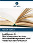 Lektionen in Marktsegmentierung, Markenmanagement und Verbraucherverhalten