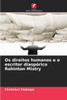 Os direitos humanos e o escritor diaspórico Rohinton Mistry
