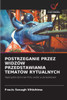 Postrzeganie Przez Widzów Przedstawiania Tematów Rytualnych