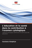 L'éducation et la santé dans la contribution à l'examen cytologique