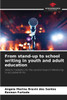 From stand-up to school writing in youth and adult education