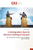 L'immigration dans le discours politique français