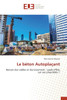 Le béton Autoplaçant