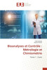 Bioanalyses et Contrôle: Métrologie et Chimiométrie