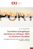 Transition énergétique maritime en Afrique: défis et solutions durables