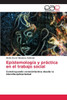 Epistemología y práctica en el trabajo social
