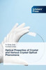 Optical Properties of Crystal and Various Crystal Optical Phenomena