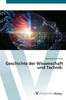 Geschichte der Wissenschaft und Technik