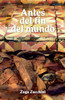 Antes del fin del mundo