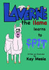 Laverne The Llama Learns To Spit