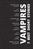 7 best short stories - Vampires