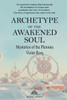 Archetype of the Awakened Soul: Mysteries of the Pleroma